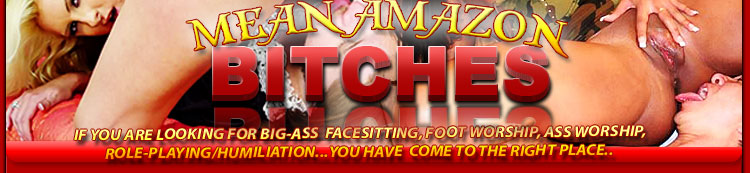 if you are looking for big-ass facesitting footworship assworship role playing/humiliation... you have come to the right place!