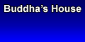 Buddha's House TGP