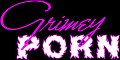 Grimey Porn
